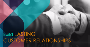 Strategies For Sustainable Customer Relationship